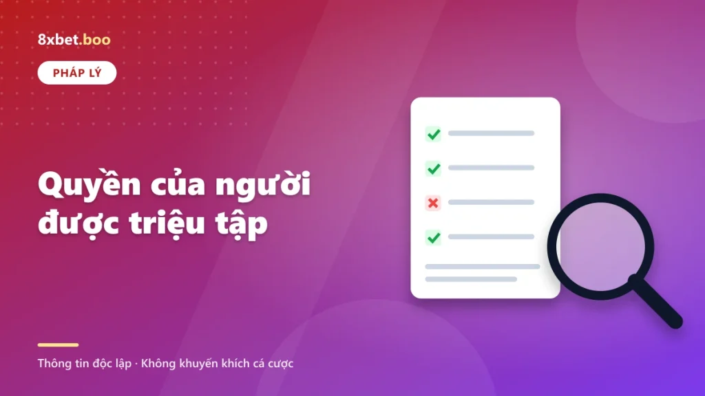 Quyền của người được triệu tập