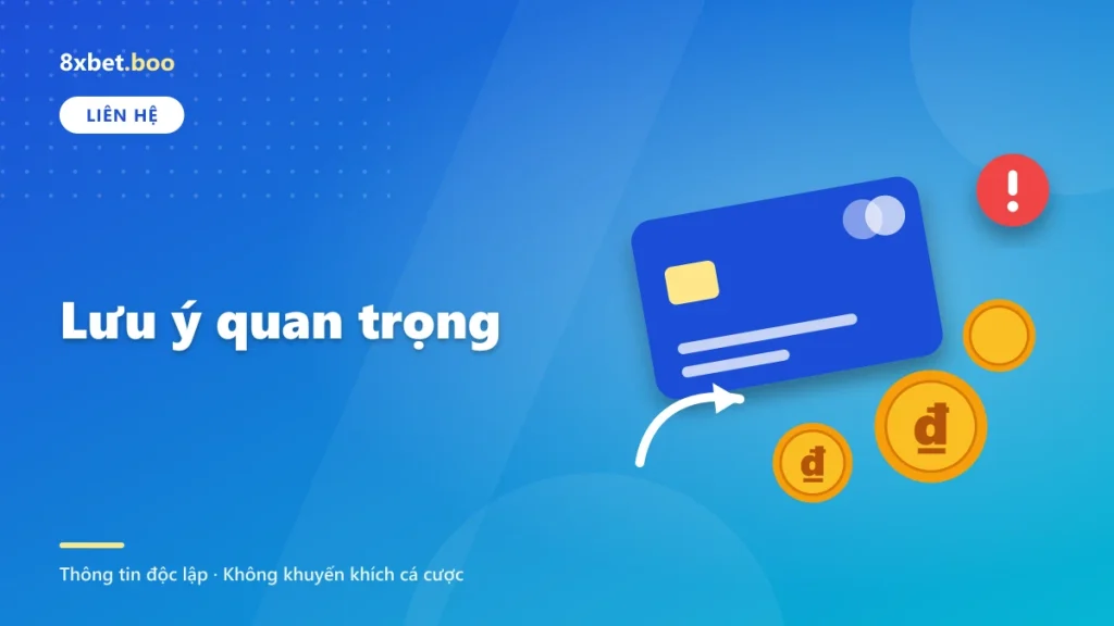 Minh họa thẻ ngân hàng, đồng xu và mũi tên chuyển tiền với tiêu đề “Lưu ý quan trọng
