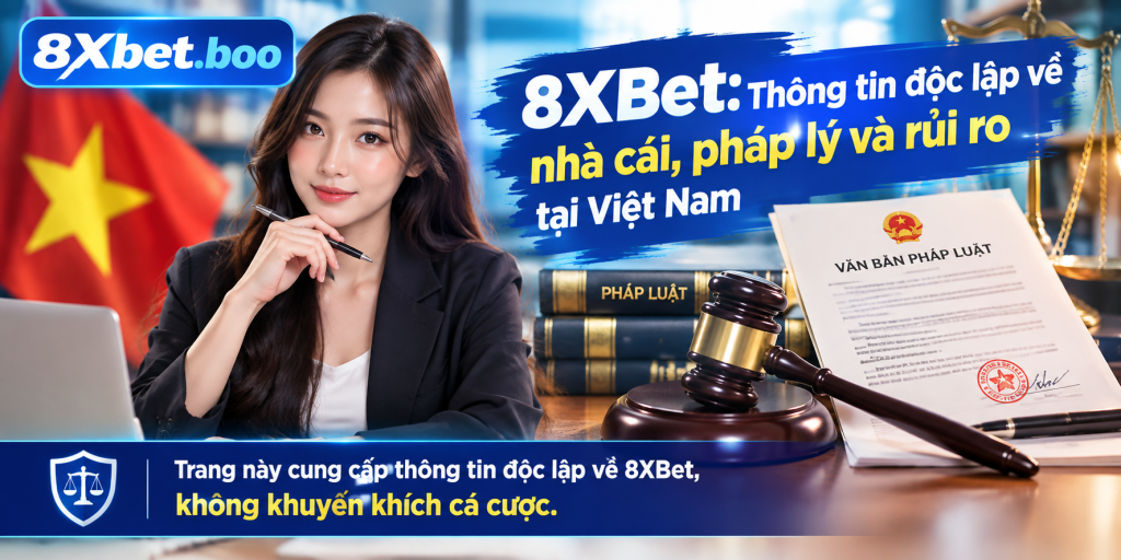'Minh họa búa phán quyết và văn bản pháp luật có con dấu với tiêu đề “8XBet: Thông tin độc lập về nhà cái, pháp lý và rủi ro tại Việt Nam